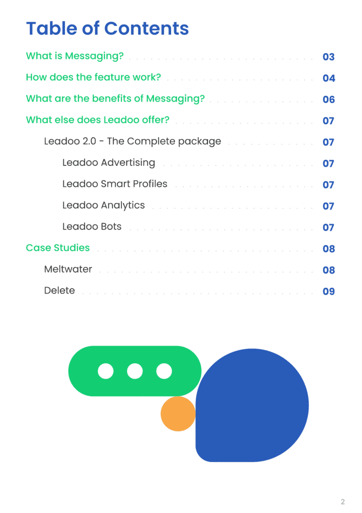 Messaging Content Leadoo Integrate WhatsApp & Messenger on your website Engage with prospects on and off your website with Leadoo Messaging