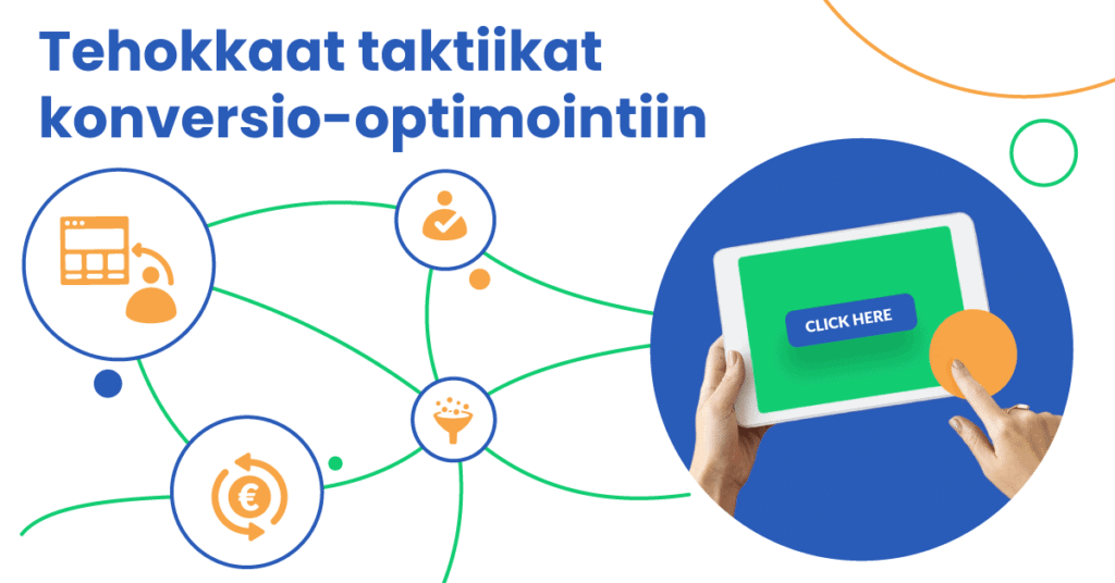 Tehokkaat taktiikat konversio optimointiin bannerimainonnalla 4 kokeilun arvoista kikkaa konversio-optimointiin vuonna 2021