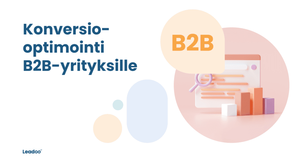 B2B fin interaktiivinen sisältö Konversio-optimointi pähkinänkuoressa B2B-yrityksille