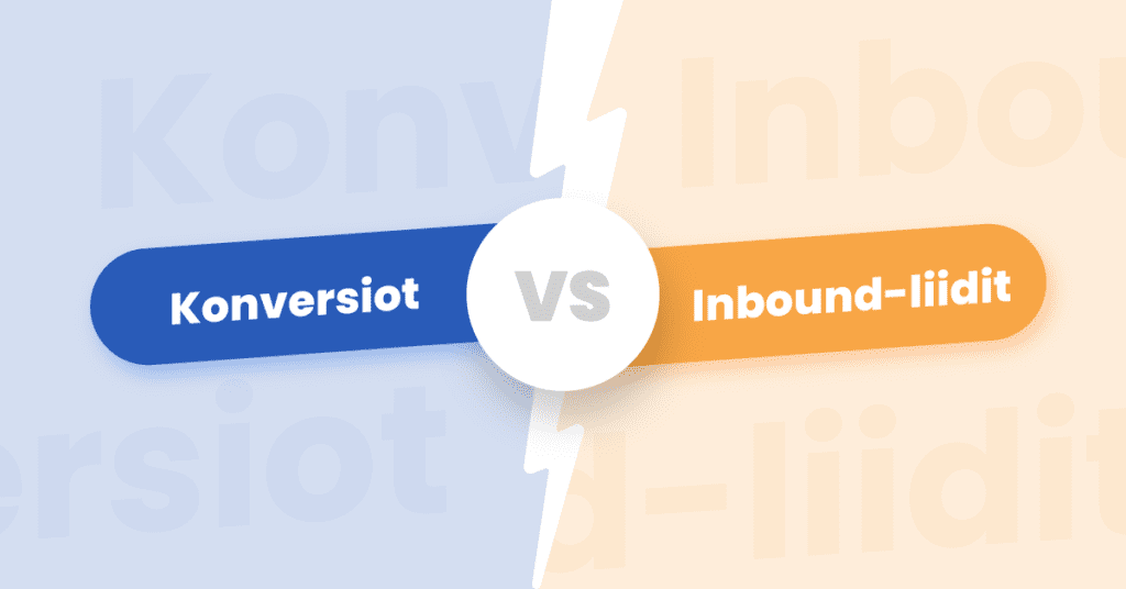 conversion vs inbound featured konversioalusta Tiukka taisto: konversiot vastaan inbound-liidit