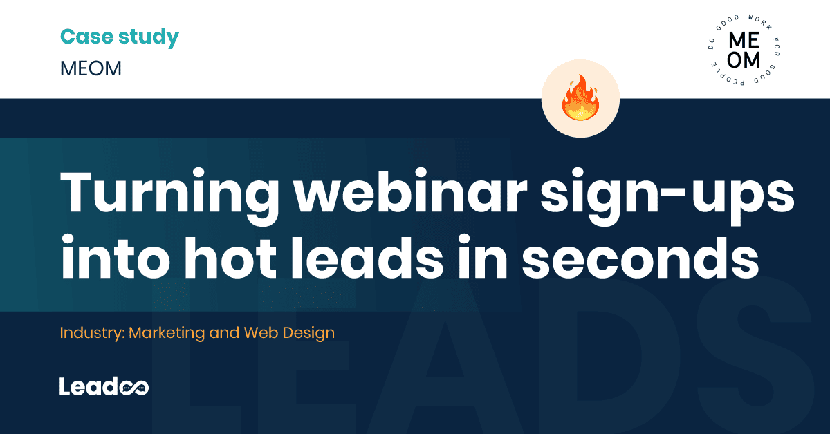 Turning webinar sign-ups into hot leads in seconds