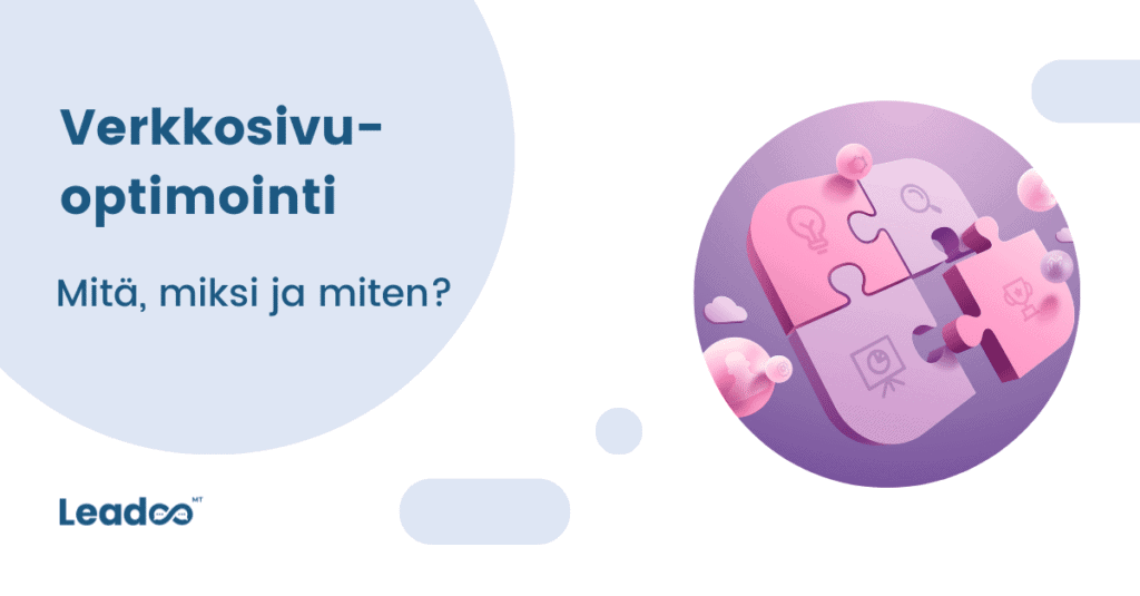 2 1 verkkosivuoptimointi Verkkosivuoptimointi pähkinänkuoressa – mitä, miksi ja miten?