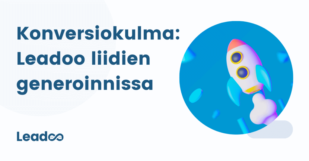 67percent 1 yhteydenottoja Konversiokulma: Leadoo liidien generoinnissa