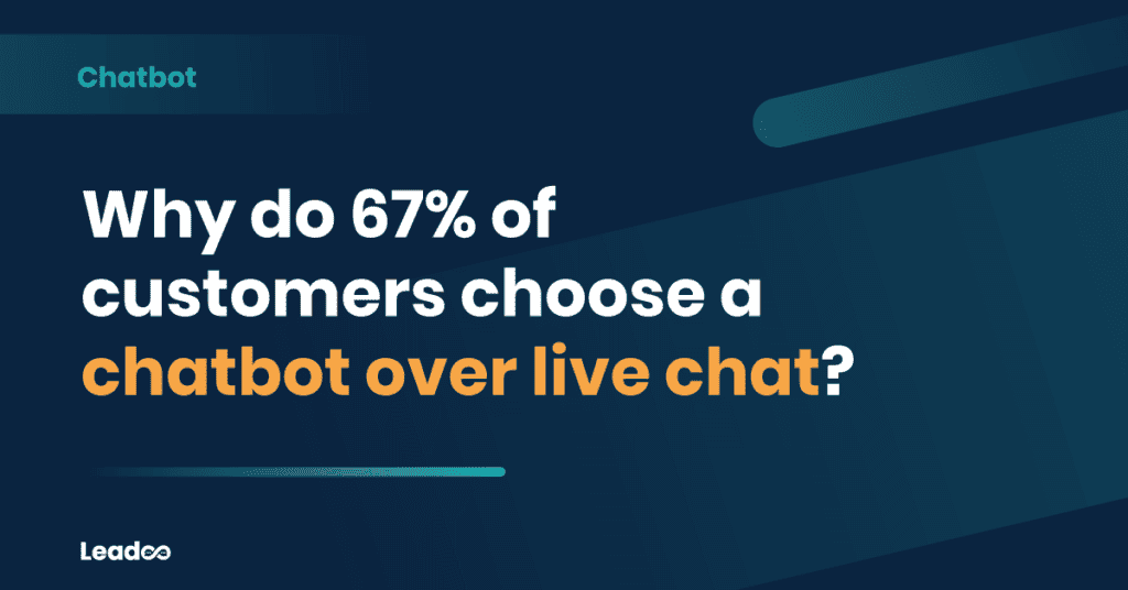 Chatbot or livechat chatbot Why do 67% of customers choose a chatbot over live chat?