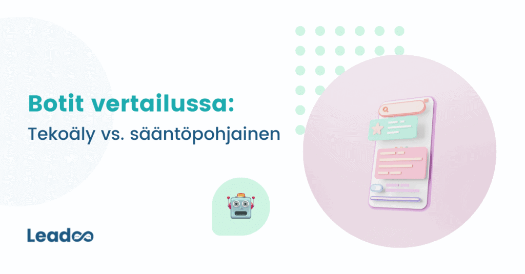 Sere images 22 leadoo Tekoälybotti vs. sääntöpohjainen botti