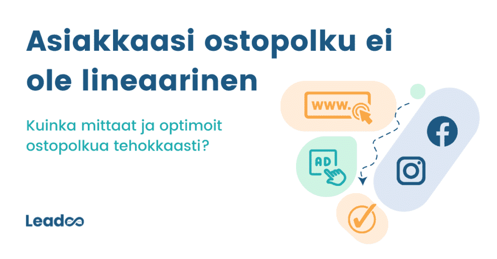 ostopolku2 ostopolku Ostopolku ei ole lineaarinen – mittaa ja optimoi sitä oikein