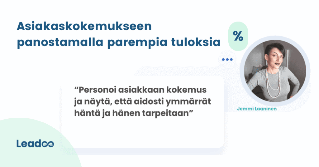 asiakaskokemus asiakaskokemukseen Asiakaskokemukseen panostamalla parempia tuloksia