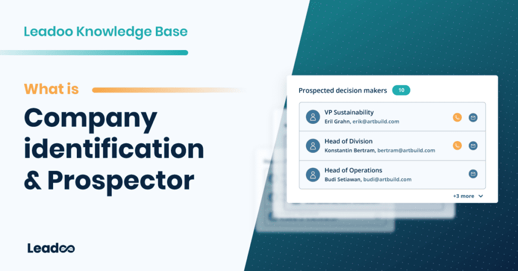 company identification and prospector conversion meet-up What is Company identification & Prospector?