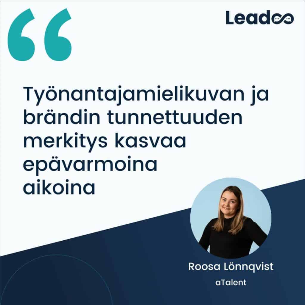 Roosa rekrytointi Rekrytoinnin ja hakijakokemuksen tulevaisuus