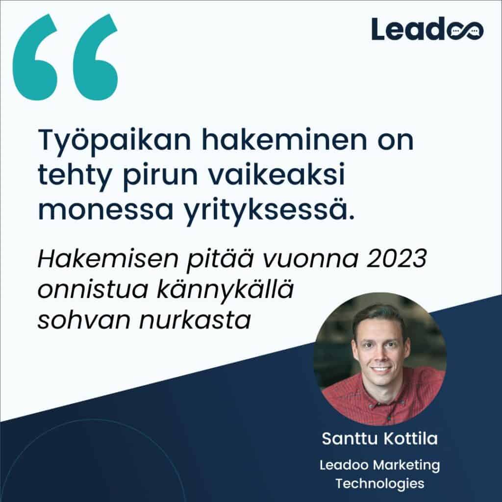 Santtu rekrytointi Rekrytoinnin ja hakijakokemuksen tulevaisuus