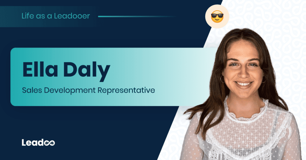 Life as a Leadooer: Ella Daly, SDR