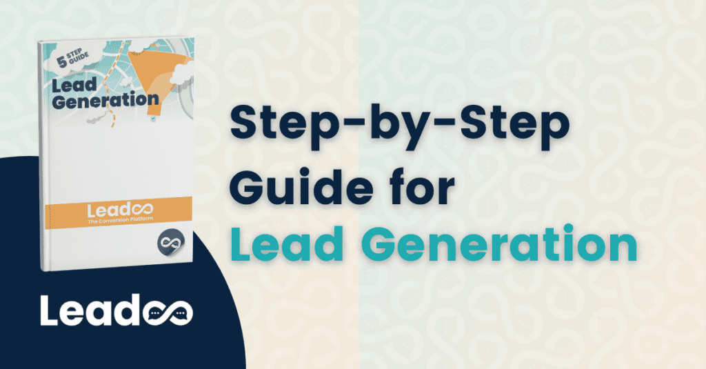 Ultimate Guide to Lead Generation: How To Generate Quality Leads Online 1 step by step lead generation guide Ultimate Guide to Lead Generation: How To Generate Quality Leads Online