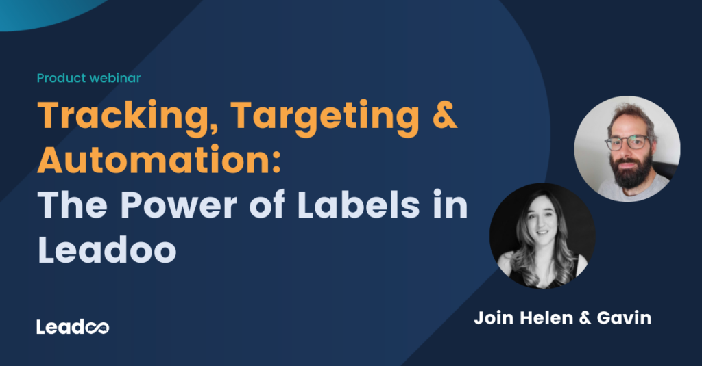 WEBINAR FEB Tracking, Targeting & Automation: The Power of Labels in Leadoo