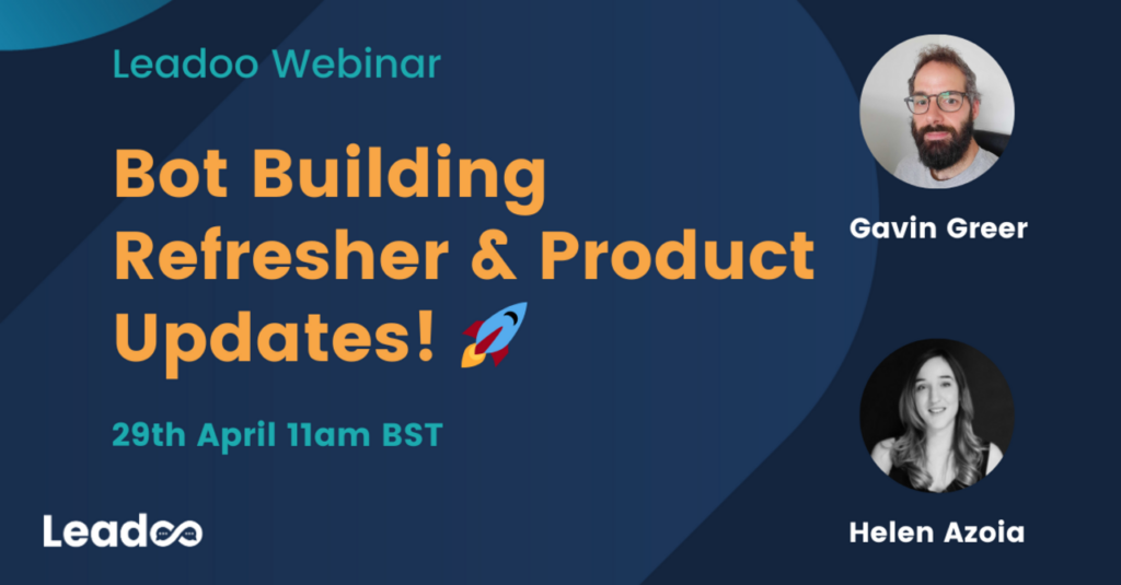 Leadoo The Basics leadoo security Bot Building Refresher & Product Updates 🚀